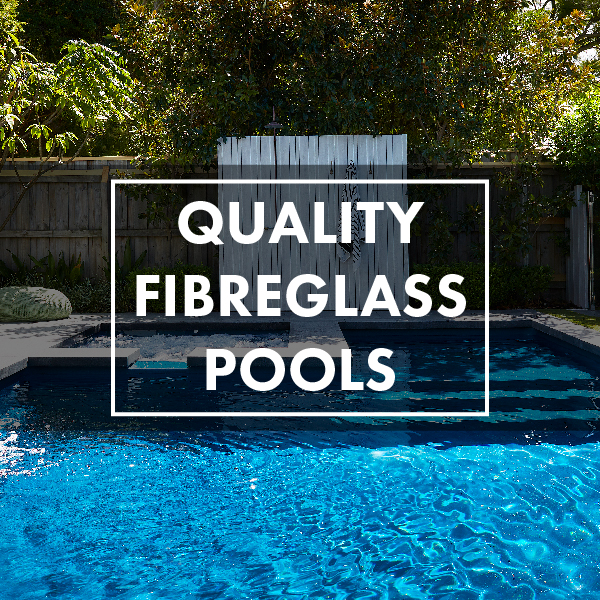 quality-fibreglass-pools