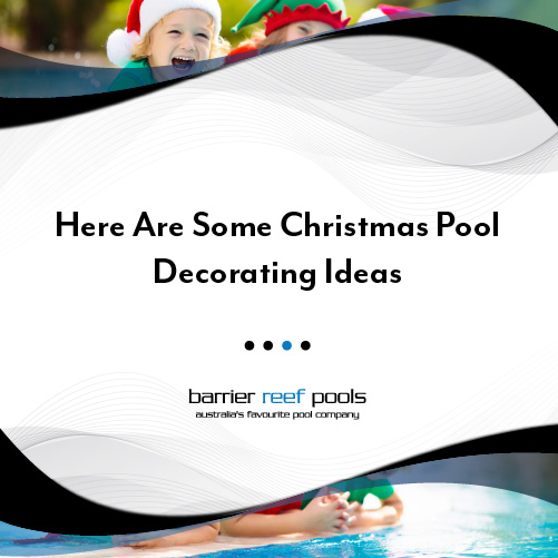 here-are-some-christmas-pool-decorating-ideas-featuredimage