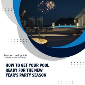 how-to-get-your-pool-ready-for-the-new-year's-season-featureimage