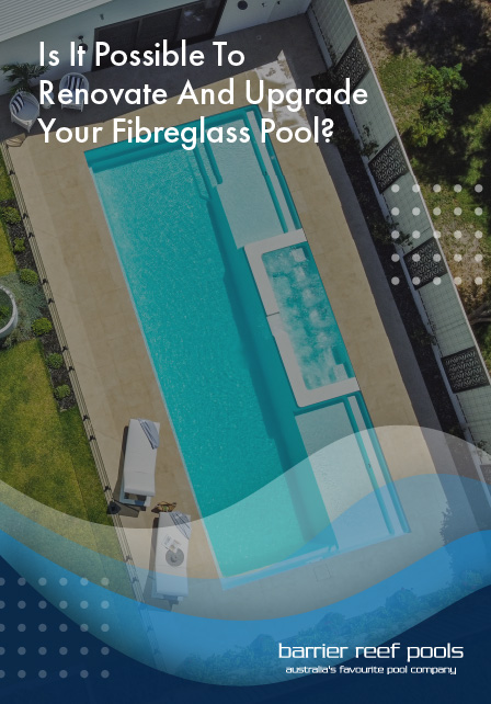 is-it-possible-to-renovate-and-upgrade-your-fibreglass-pool-banner-m