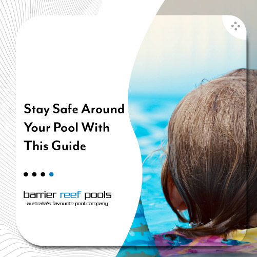 stay-safe-around-your-pool-featuredimage