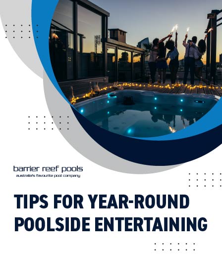 tips for year round poolside entertaining banner m