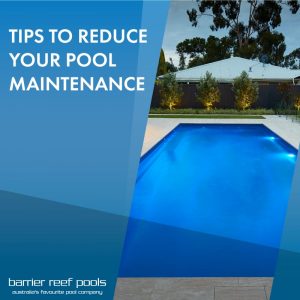 tips-to-reduce-your-pool-maintenance-feature