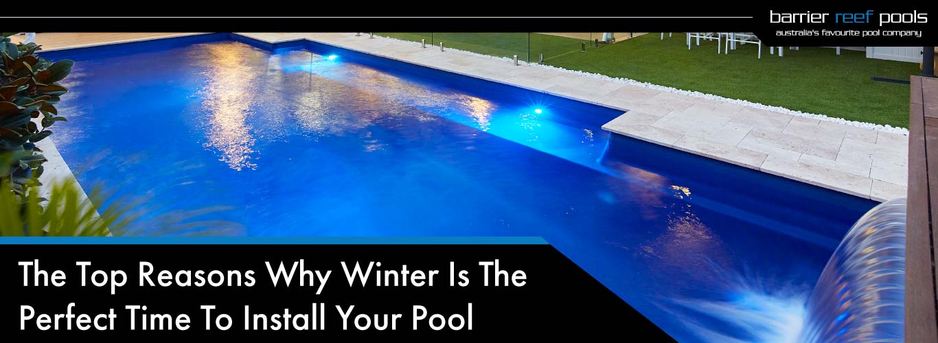 top-reasons-why-winter-is-the-perfect-time-to-install-your-pool-02