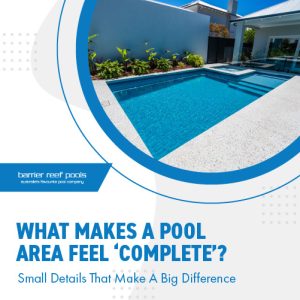 what-makes-a-pool-area-feel-complete-featuredimage